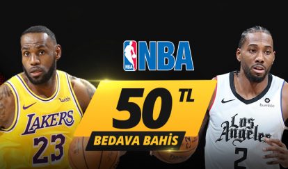 Los Angeles Derbisine 50 TL Bedava Bahis nba