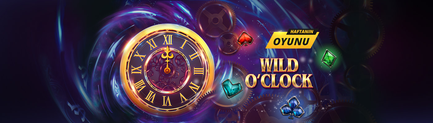 Haftanın Oyunundan 500 TL Bonus wild o´clock